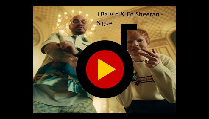 J Balvin & Ed Sheeran Sigue