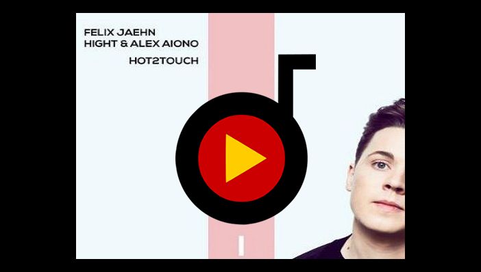 Felix Jaehn Hot2Touch ft. Alex Aiono e Hight