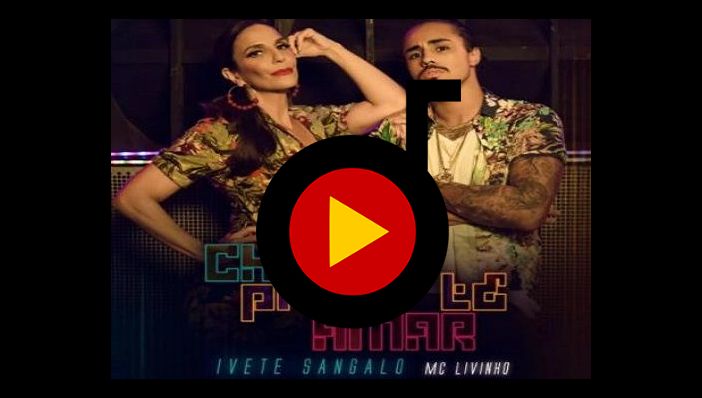 Ivete Sangalo Cheguei Pra Te Amar ft. MC Livinho