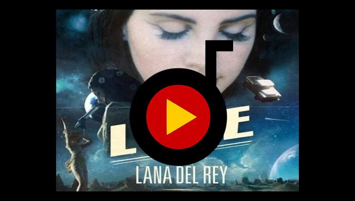 Lana Del Rey Love