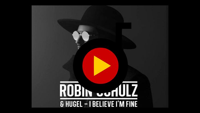 Robin Schulz I Believe I'm Fine ft. Hugel
